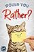 Algopix Similar Product 2 - Would You Rather The Book Of Silly