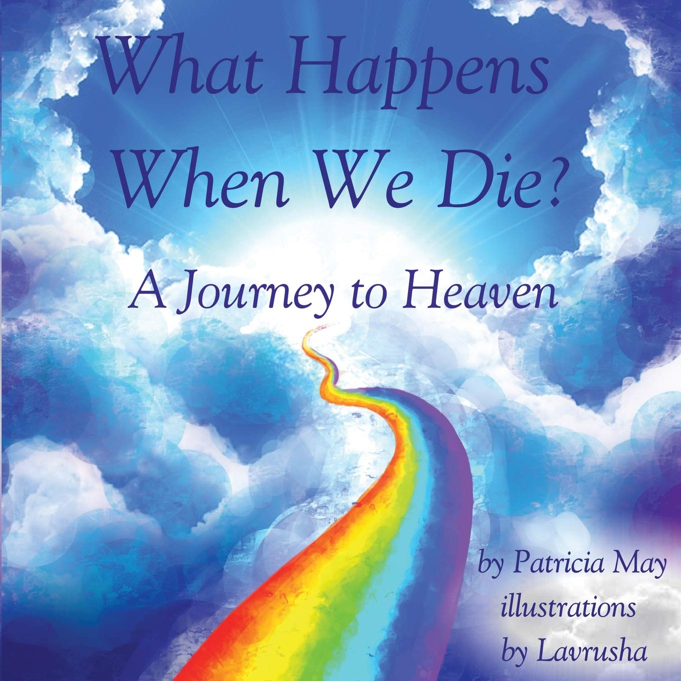 Algopix Similar Product 15 - What Happens When We Die A Journey to