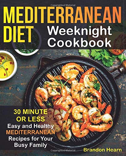 Algopix Similar Product 3 - Mediterranean Diet Weeknight Cookbook