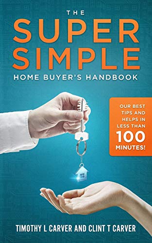 Algopix Similar Product 10 - The Super Simple Home Buyers Handbook