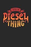 Algopix Similar Product 10 - Its A Diesel Thing Notizbuch 
