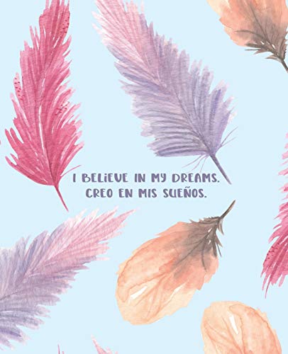 Algopix Similar Product 12 - I Believe In My Dreams Creo En Mis
