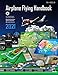 Algopix Similar Product 11 - Airplane Flying Handbook: FAA-H-8083-3B
