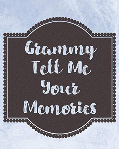 Algopix Similar Product 2 - Grammy Tell Me Your Memories A