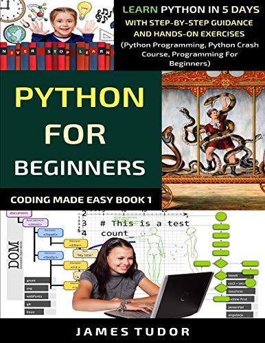 Algopix Similar Product 12 - Python For Beginners Learn Python In 5