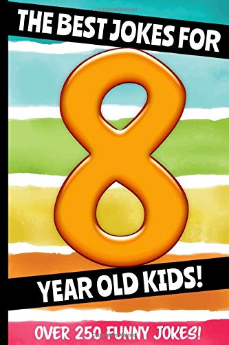 Algopix Similar Product 16 - The Best Jokes For 8 Year Old Kids