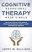 Algopix Similar Product 16 - Cognitive Behavioral Therapy Made