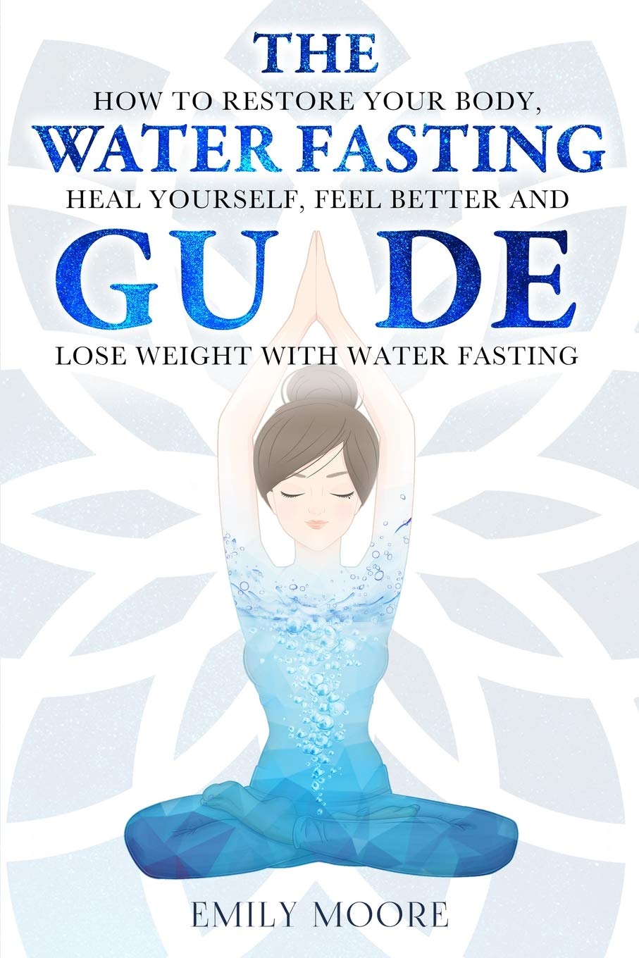 Algopix Similar Product 7 - The Water Fasting Guide How to Restore