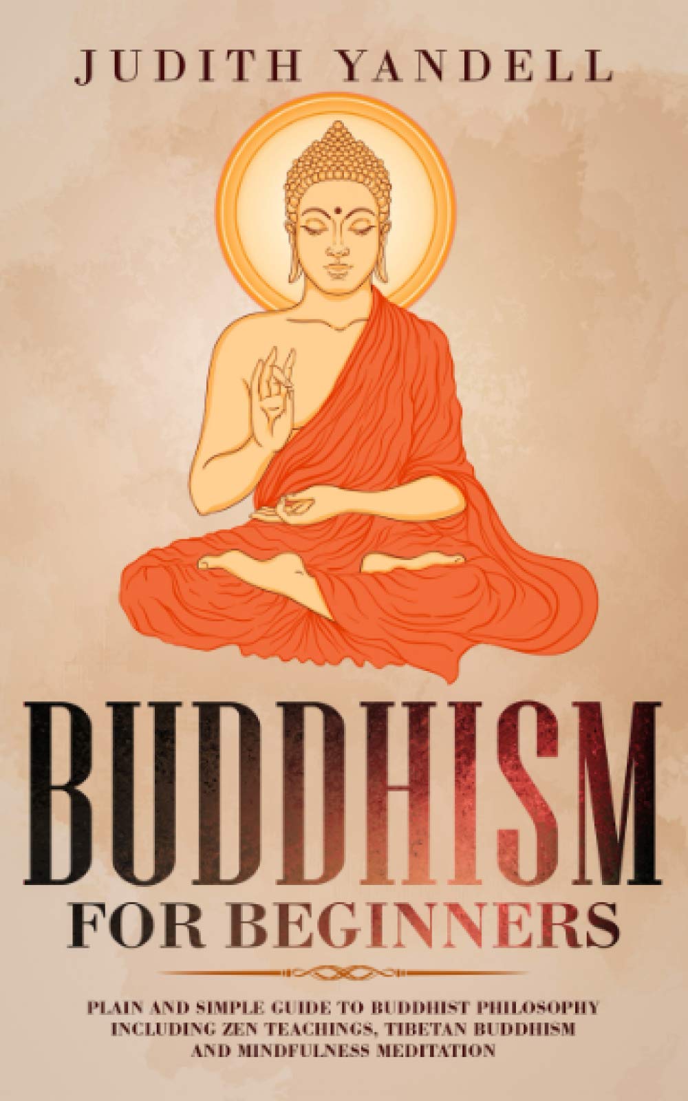 Algopix Similar Product 9 - Buddhism for Beginners Plain and
