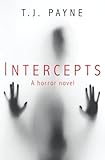 Algopix Similar Product 11 - Intercepts: A horror novel