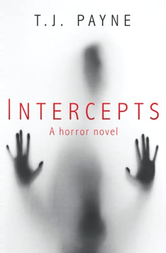 Algopix Similar Product 18 - Intercepts: A horror novel