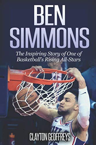 Algopix Similar Product 7 - Ben Simmons The Inspiring Story of One