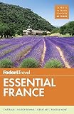 Algopix Similar Product 11 - Fodors Essential France Fullcolor