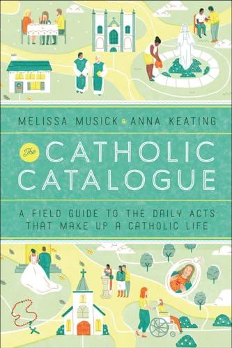 Algopix Similar Product 15 - The Catholic Catalogue A Field Guide