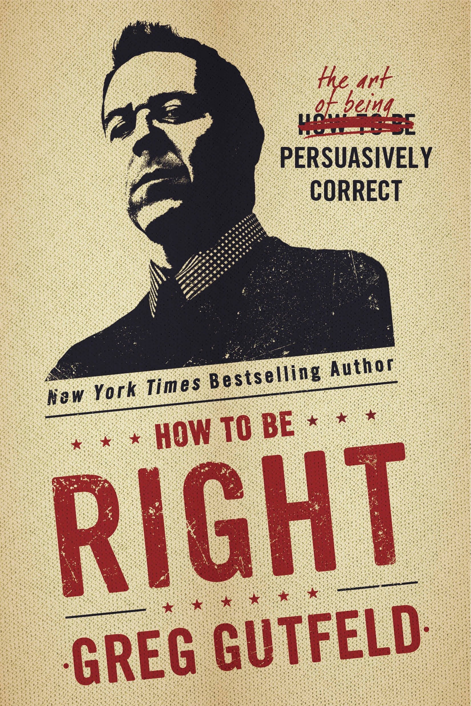 Algopix Similar Product 14 - How To Be Right The Art of Being