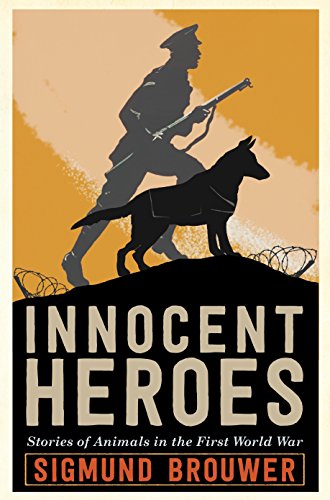 Algopix Similar Product 20 - Innocent Heroes Stories of animals in