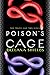 Algopix Similar Product 14 - Poison's Cage (Poison's Kiss)