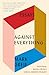 Algopix Similar Product 17 - Against Everything: Essays