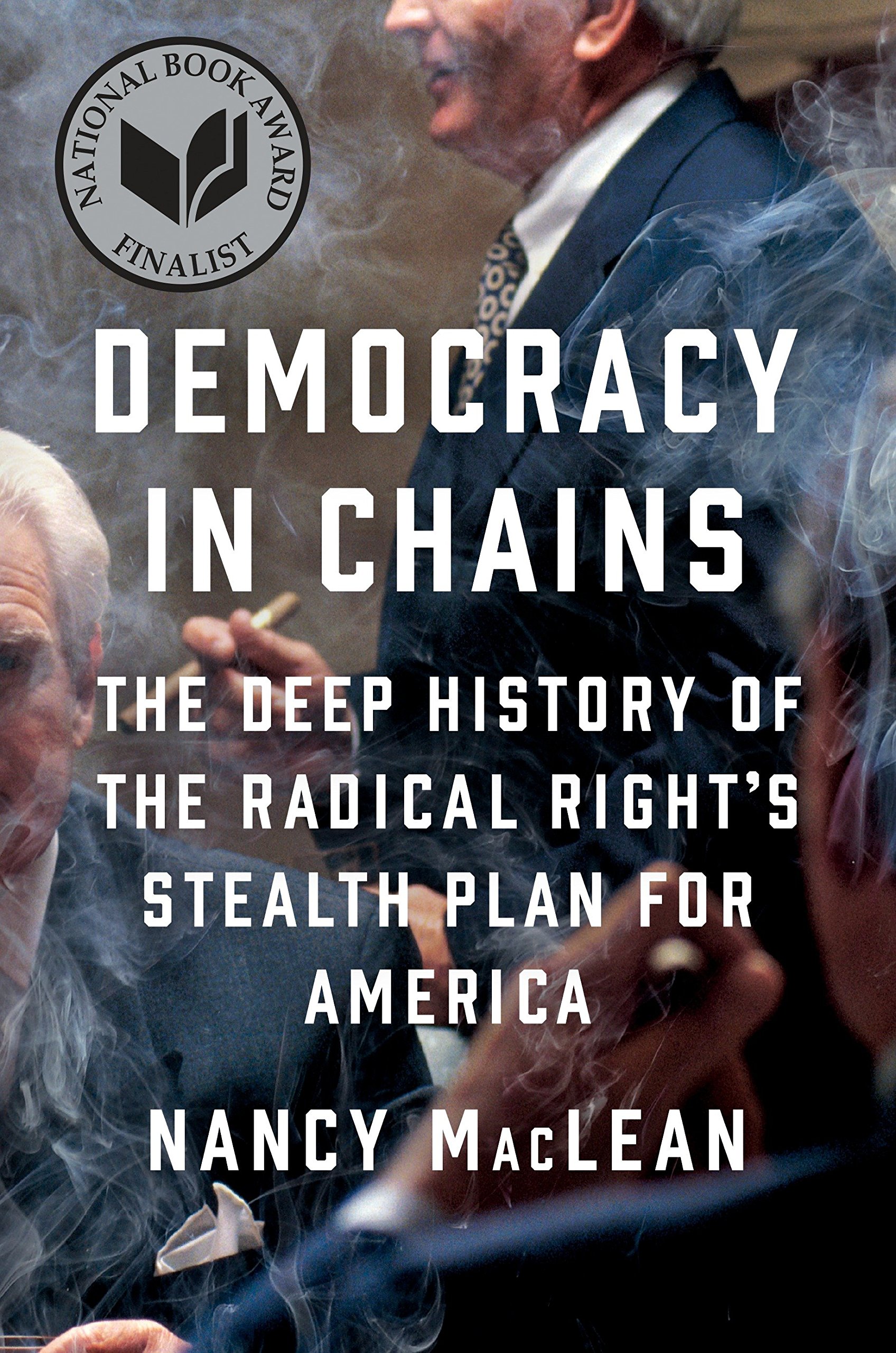 Algopix Similar Product 3 - Democracy in Chains The Deep History