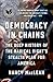 Algopix Similar Product 19 - Democracy in Chains The Deep History