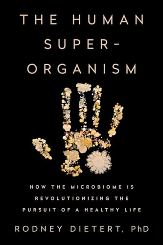 Algopix Similar Product 19 - The Human Superorganism How the