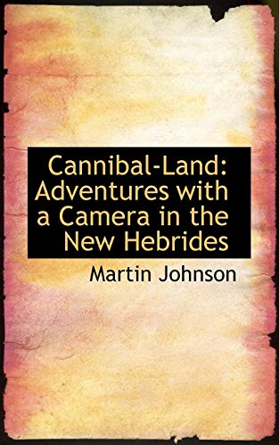 Algopix Similar Product 4 - Cannibal Land Adventures with a Camera