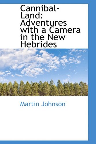Algopix Similar Product 18 - CannibalLand Adventures with a Camera