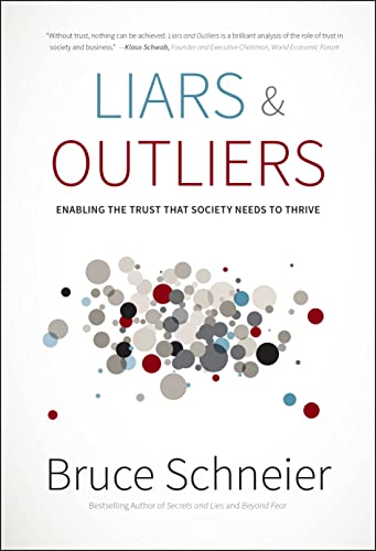 Algopix Similar Product 15 - Liars and Outliers Enabling the Trust