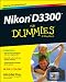 Algopix Similar Product 8 - Nikon D3300 For Dummies