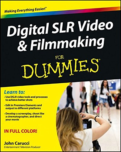 Algopix Similar Product 5 - Digital SLR Video and Filmmaking For
