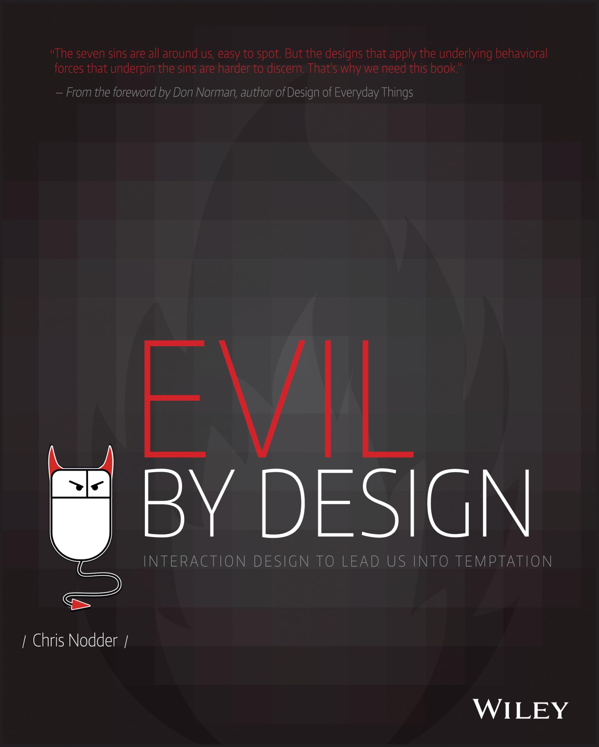 Algopix Similar Product 18 - Evil by Design Interaction Design to
