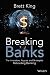 Algopix Similar Product 4 - Breaking Banks The Innovators Rogues