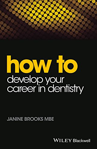 Algopix Similar Product 11 - How to Develop Your Career in Dentistry