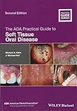 Algopix Similar Product 8 - The ADA Practical Guide to Soft Tissue