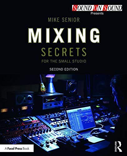 Algopix Similar Product 4 - Mixing Secrets for the Small Studio