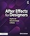 Algopix Similar Product 4 - After Effects for Designers Graphic