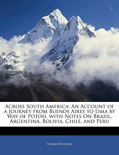 Algopix Similar Product 9 - Across South America An Account of a