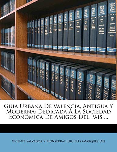 Algopix Similar Product 12 - Guia Urbana De Valencia Antigua Y