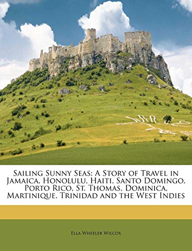 Algopix Similar Product 17 - Sailing Sunny Seas A Story of Travel