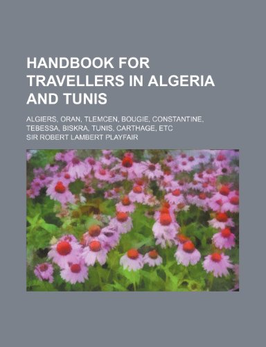 Algopix Similar Product 6 - Handbook for travellers in Algeria and