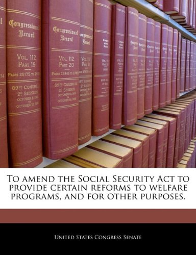 Algopix Similar Product 16 - To amend the Social Security Act to