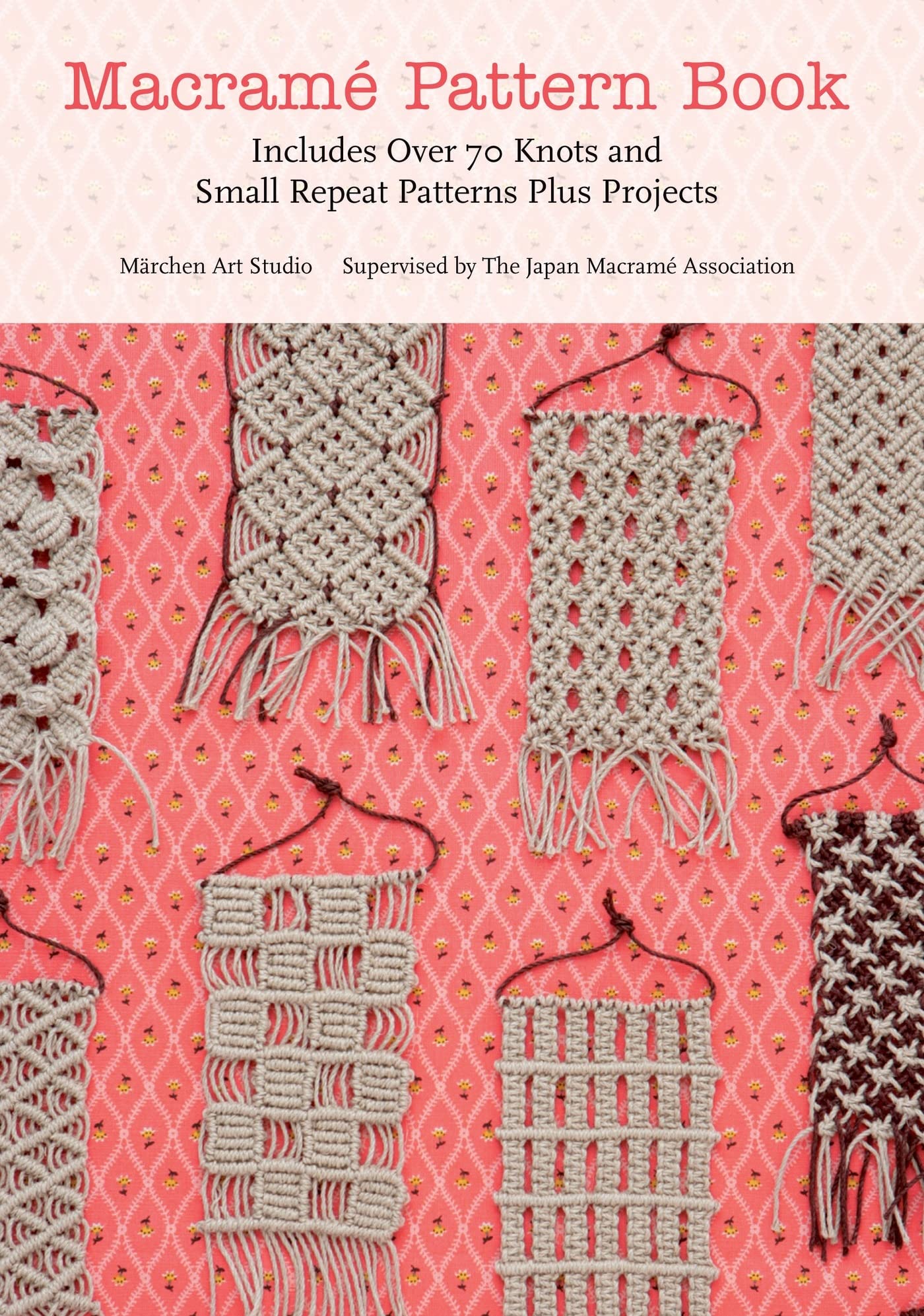 Algopix Similar Product 17 - Macrame Pattern Book Includes Over 70