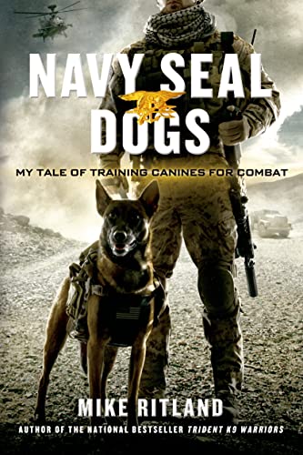 Algopix Similar Product 3 - Navy SEAL Dogs My Tale of Training