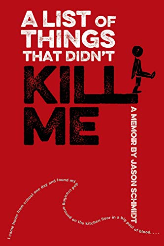 Algopix Similar Product 20 - A List of Things That Didnt Kill Me A
