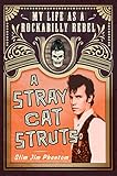 Algopix Similar Product 11 - A Stray Cat Struts My Life as a