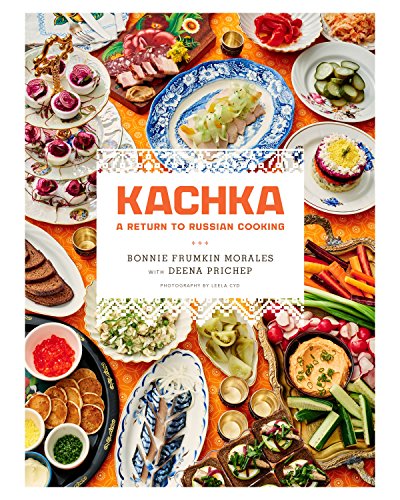 Algopix Similar Product 18 - Kachka: A Return to Russian Cooking
