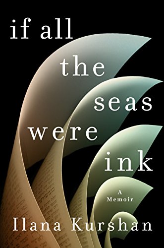 Algopix Similar Product 11 - If All the Seas Were Ink: A Memoir