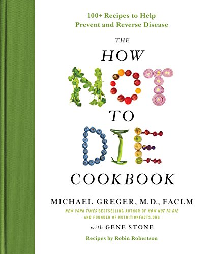 Algopix Similar Product 7 - The How Not to Die Cookbook 100