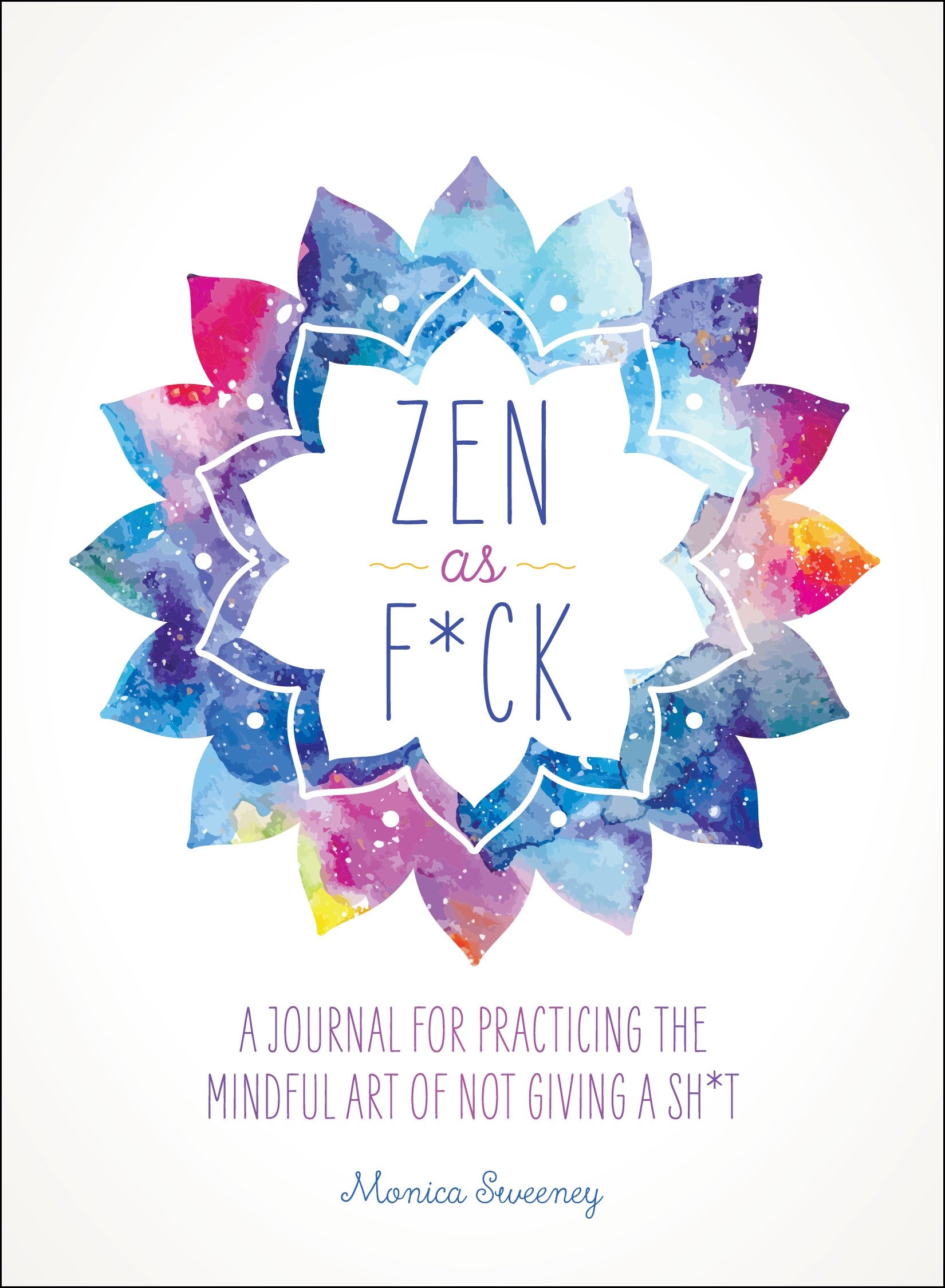Algopix Similar Product 18 - Zen as Fck A Journal for Practicing