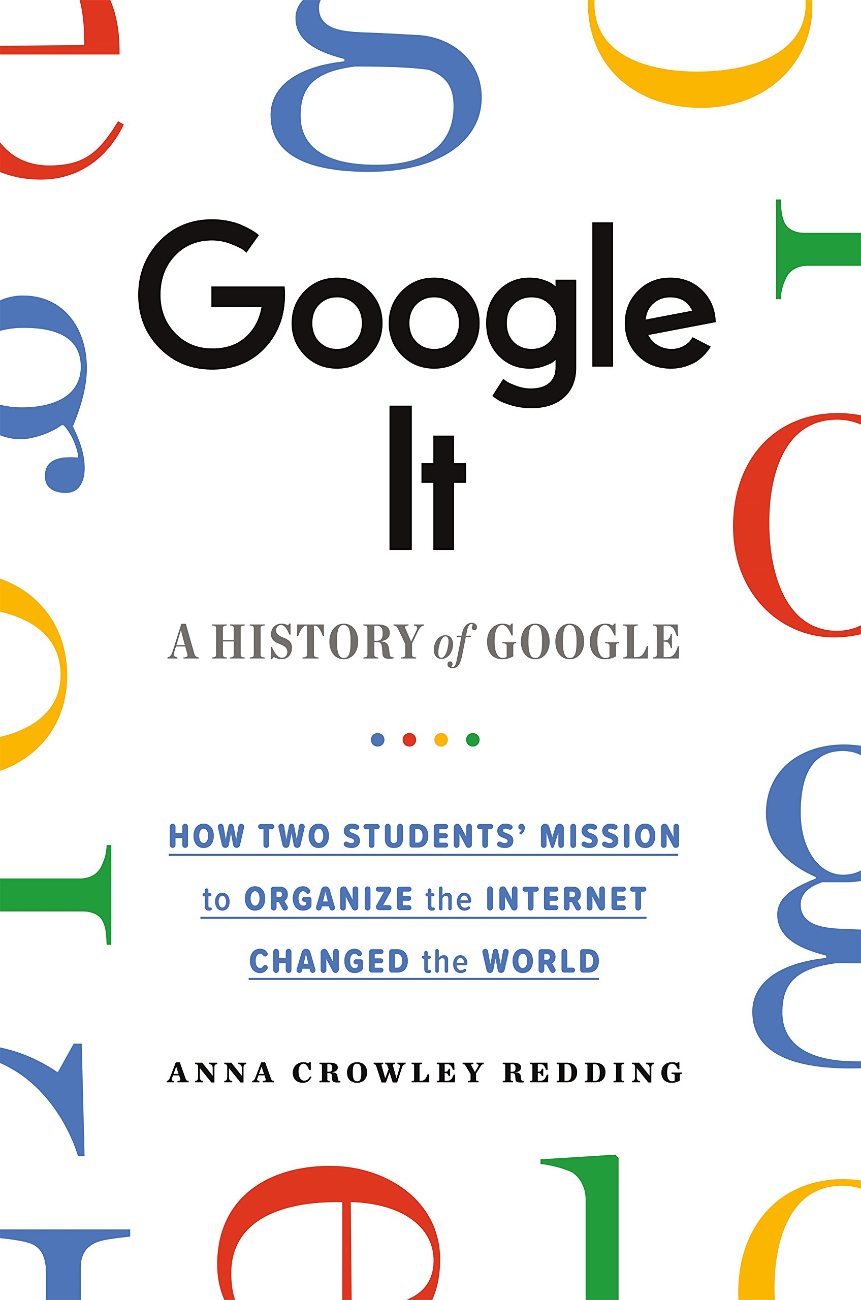 Algopix Similar Product 18 - Google It: A History of Google